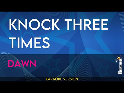 Knock Three Times - Dawn