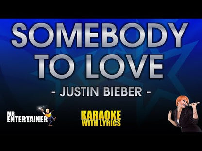 Somebody To Love - Justin Bieber