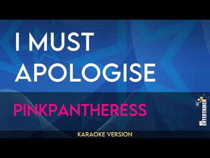 I Must Apologise - PinkPantheress