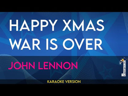 Happy Xmas War Is Over - John Lennon