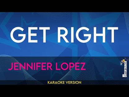 Get Right - Jennifer Lopez