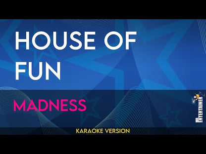 House Of Fun - Madness