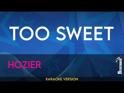 Too Sweet - Hozier