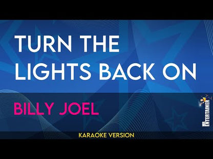 Turn The Lights Back On - Billy Joel
