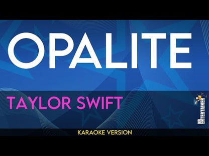 Opalite - Taylor Swift