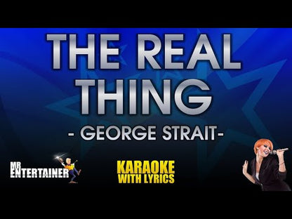 The Real Thing - George Strait