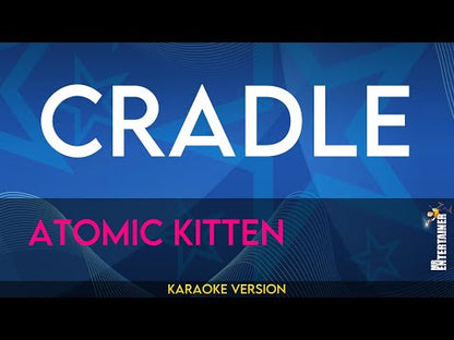 Cradle - Atomic Kitten