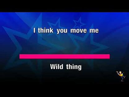 Wild Thing - Troggs