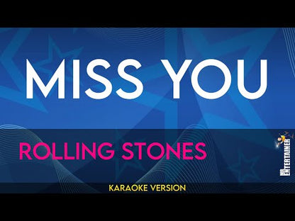 Miss You - Rolling Stones