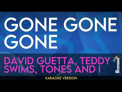 Gone Gone Gone - David Guetta, Teddy Swims, Tones and I