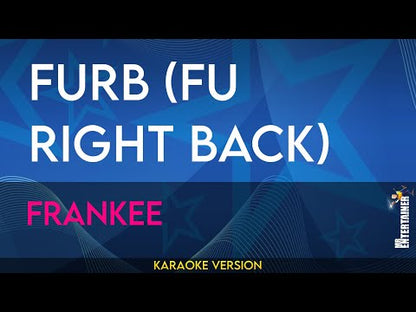 F U R B  (F U Right Back) (explicit) - Frankee