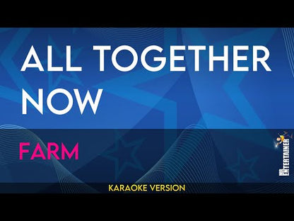 All Together Now - Farm