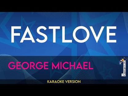 Fastlove - George Michael