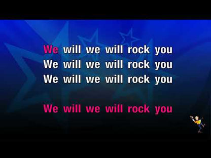 We Will Rock You - Queen