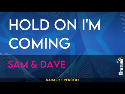 Hold On I'm Coming - Sam & Dave