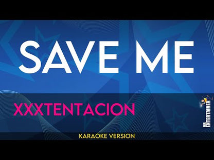 Save Me (clean) - XXXTentacion