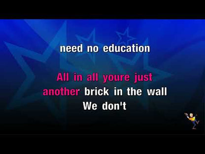 Another Brick in the Wall (Part II) - Pink Floyd