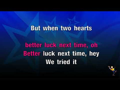 Better Luck Next Time - Kelsea Ballerini