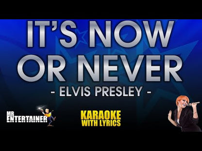 It's Now Or Never (O Sole Mio) - Elvis Presley