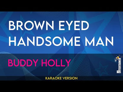 Brown Eyed Handsome Man - Buddy Holly