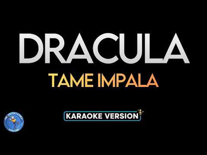 Dracula - Tame Impala