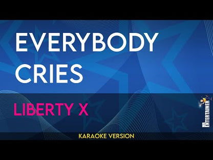 Everybody Cries - Liberty X