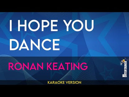 I Hope You Dance - Ronan Keating