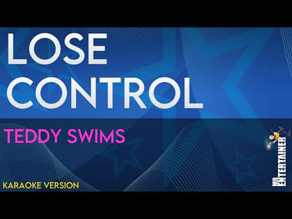Lose Control - Teddy Swims