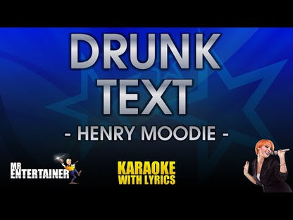 Drunk Text - Henry Moodie